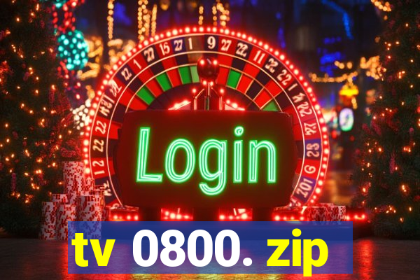 tv 0800. zip